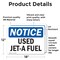 Signmission Used Jet-A Fuel, 18 in W x Rectangle, Vinyl Decal OS-2PACK-NS-D-1218-L-18833 - alternate 5